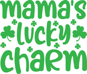 Mama's Lucky Charm