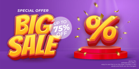 Big sale banner template design podium composition with 3D style editable text effect