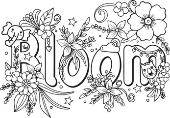 Hand drawn with inspiration word. Bloom font with animal cartoon and flowers element for Valentine's day, inspiration or Greeting Cards.Coloring for adult and kids. Vector Illustration.
