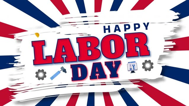 Happy Labor Day Text animation with usa flag color background. Animated Intro for Labor Day in the United States of America. 4k Video Motion Graphic Animation.