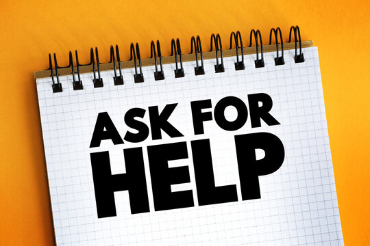 Ask For Help Bilder Durchsuchen 645 Archivfotos Vektorgrafiken und