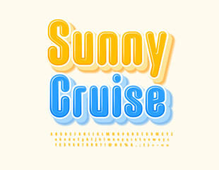 Vector colorful Sign Sunny Cruise. Elegant Creative 3D Font. Modern Yellow Alphabet Letters and Numbers set