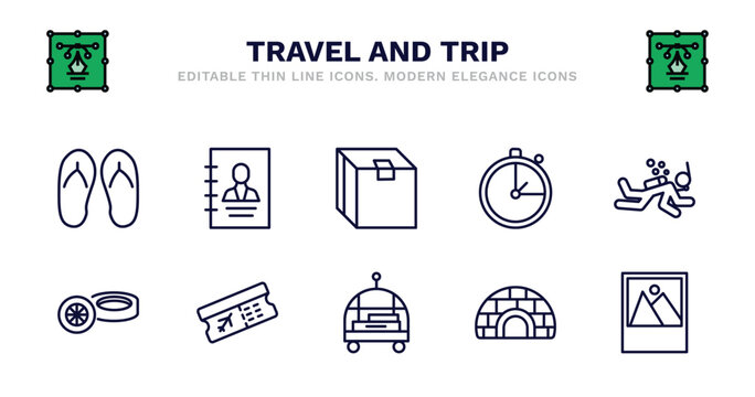 Set Of Travel And Trip Thin Line Icons. Travel And Trip Outline Icons Such As Booking, Packing, Stopclock, Scuba Diving, Rubber, Rubber, Boarding Pass, Bellhop, Igloo, Vector.