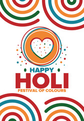 Happy Holi. Festival of Colours. Phagwah. Annual Hindu Spring Festival. Celebrated in India and Nepal and other Asia. Beautiful poster design with heart. Vector illustration
