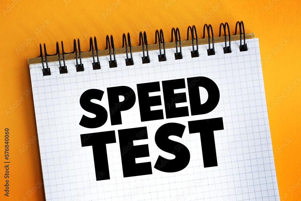 Poster speed test text on notepad, concept background