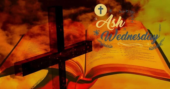 Animation of ash wednesday over christian cross and bible