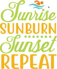 Sunrise Sunburn Sunset Repeat SVG Cut File