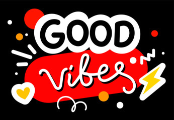 Vector illustration of word good vibes and flash, heart on dark color background. Flat style design of word good vibes