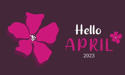  Hello April. April month vector with flowers  Decoration background. Design template celebration.