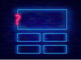 Question and answers neon template. Blue rectangular shape. School test, tv show. Vector stock illustration