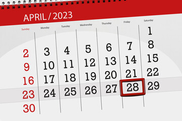 Calendar 2023, deadline, day, month, page, organizer, date, april, friday, number 28