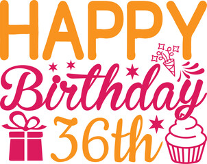 Happy Birthday Svg,fifty And Fabulous Svg, 50th Birthday Svg, Birthday Shirt File,,Happy Birthday To Me Svg, Birthday Girl Cut File, Party, Funny Quote Svg,happy 14th Birthday,my 99th Birthday Svg,hap