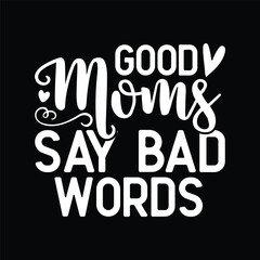  good moms say bad words