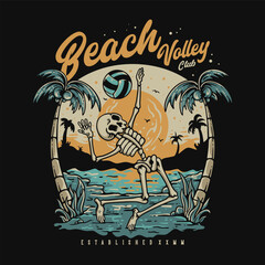 T Shirt Design Beach Volley Club With Skeleton Playing Volleyball On The Beach Vintage Illustration