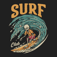 Fototapeta na wymiar T Shirt Design Surf Club With Skeleton Doing Surfing Vintage Illustration