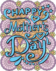 Happy Mother's Day font with flowers pattern. Hand drawn with black and white lines. Doodles art for Mother's day or greeting card. Coloring for adult and kids. Vector Illustration
