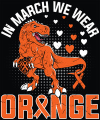 in march, I wear orange Dinosaur multiple sclerosis awareness T-Shirt design.