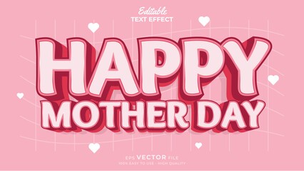 Editable text effect Happy Mother's Day template style premium vector