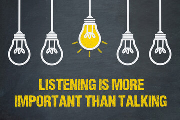 listening is more important than talking