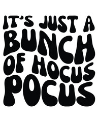 It's Just a Bunch of Hocus Pocus Retro eps