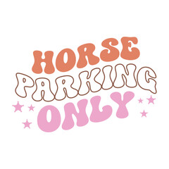 horse parking only