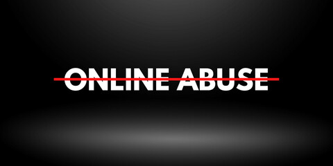 Stop Online Abuse Text.  White word Online abuse with a red line on top represents the feeling to stop cyberbullying.
