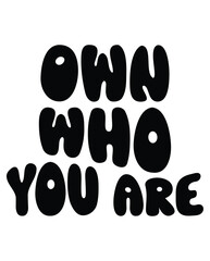 Own who you are Retro eps