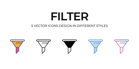 filter Icon Design in Five style with Editable Stroke. Line, Solid, Flat Line, Duo Tone Color, and Color Gradient Line. Suitable for Web Page, Mobile App, UI, UX and GUI design.