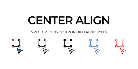 center align Icon Design in Five style with Editable Stroke. Line, Solid, Flat Line, Duo Tone Color, and Color Gradient Line. Suitable for Web Page, Mobile App, UI, UX and GUI design.