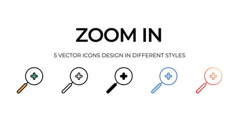 zoomin Icon Design in Five style with Editable Stroke. Line, Solid, Flat Line, Duo Tone Color, and Color Gradient Line. Suitable for Web Page, Mobile App, UI, UX and GUI design.