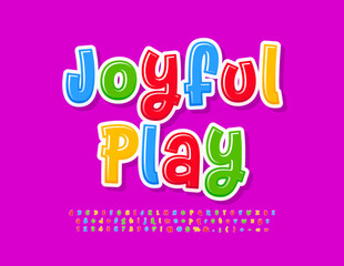 Vector childish emblem Joyful Play. Colorful funny Alphabet Letters, Numbers and Symbols set. Kids style Font