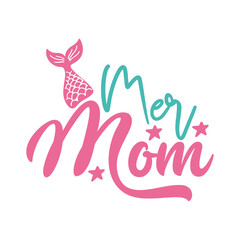 Mer mom
