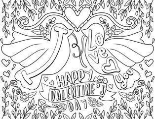 Happy Valentine's Day. I love you font with birds, hearts, and leaf elements. Hand-drawn with inspirational words. Doodles art for Valentine's day or greeting cards. Coloring for adults and kids. 

