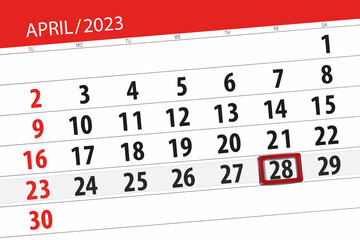Obraz premium Calendar 2023, deadline, day, month, page, organizer, date, april, friday, number 28