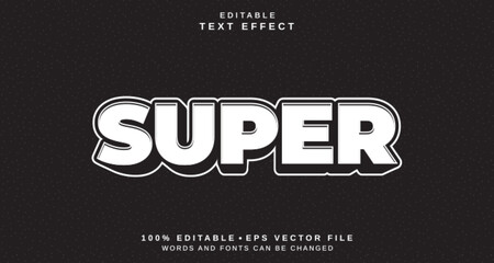 Editable text style effect - Super text style theme.
