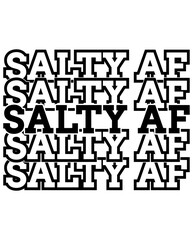 Salty AF svg design