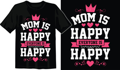 Mom and Baby Matching T-Shirt Design. Mother-Daughter T-Shirt Design. Mom Motivational Quote T-Shirt Design. Funny Mom T-Shirt Design. Best Mom Ever T-Shirt Design.