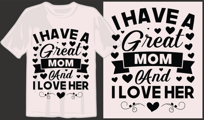 Mother's day, mom, mama, family, mommy svg t shirt designs and print on demand