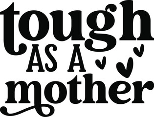 Mother`s Day Svg Design