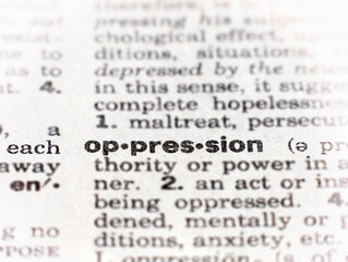 closeup of the word oppression - obrazy, fototapety, plakaty