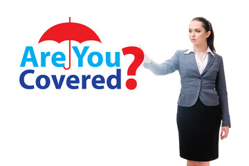 Insurance concept with the question are you covered