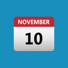 10th November calendar icon. November 10 calendar Date Month icon. Isolated on blue background