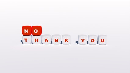 Fototapeta premium illustration of a dice that reads no thank you in red and white