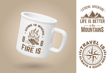White camping cup. Realistic mug mockup template with sample design. Vector 3d illustration. Home is where the campfire is. Summer camp. Quotes about camping with mountains, campfire, compass rose and
