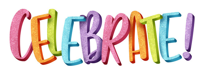 3D lettering clipart illustration. Celebration, holiday concept.