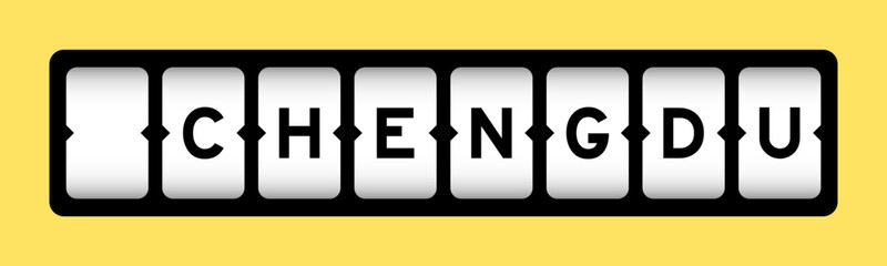 Black color in word chengdu on slot banner with yellow color background