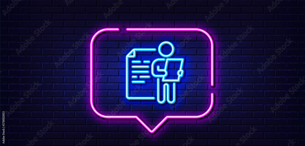 Poster neon light speech bubble. job interview document line icon. cv file page sign. office workflow symbo