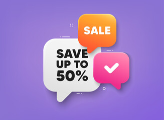 Save up to 50 percent tag. 3d bubble chat banner. Discount offer coupon. Discount Sale offer price sign. Special offer symbol. Discount adhesive tag. Promo banner. Vector