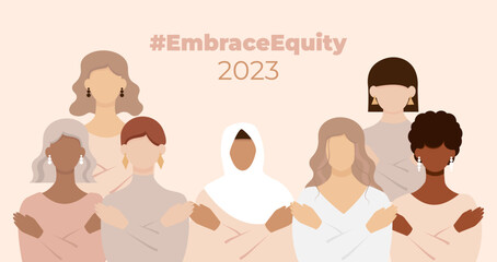 Women of different ethnicities together. #EmbraceEquity. Faceless women banner vector illustration.