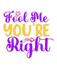 April Fools Day svg Bundle, Funny Svg, April 1st JPG, April Fools Day Digital File, Quote April Fools Day svg, Joke Svg, April Fools Day svg,April Fools Day svg, Funny Svg, April 1st JPG, April Fools 